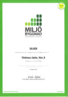Certifikat för fastigheten Vintrosa Hus A. Underskrivet av Linda Kjällén, Sweden Green Buildning Council, den 3 oktober 2016. 
